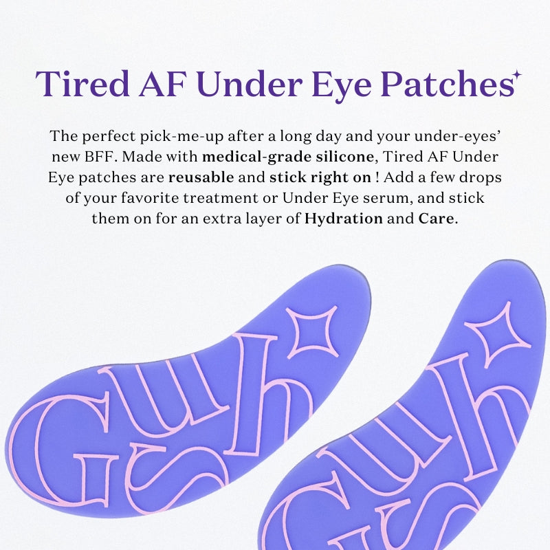 Tired AF - Reusable Eye Patches