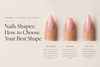 Almond vs Round vs Coffin Nails: How to Choose Your Best Shape