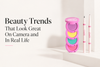 Beauty Trends That Look Great On Camera and In Real Life